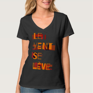 Camiseta Le Vent Se Leve, francés