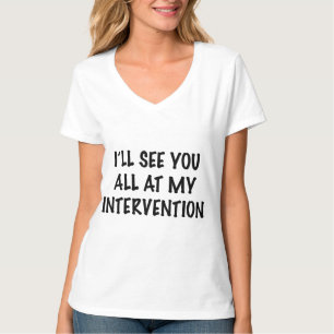 Camiseta Le veré todo en mi intervención