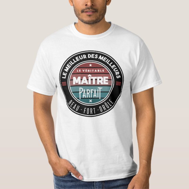Camiseta Le véritable maître parfait (Anverso)