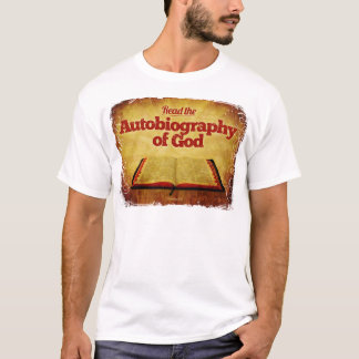 Camiseta Lea la autobiografía de dios
