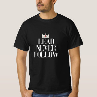 Camiseta Lead never follow