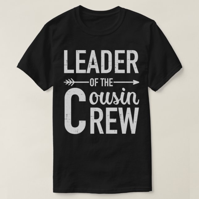 Camiseta Leader of the cousin crew1 (Diseño del anverso)