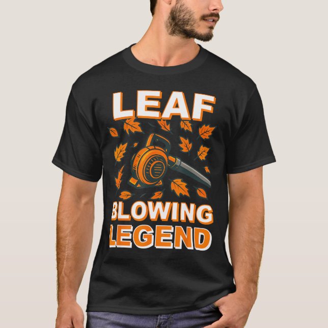Camiseta Leaf Blower Shirt Men Funny Lawn Care Leaf Blowing (Anverso)