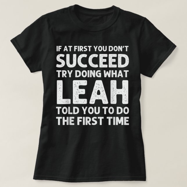 Camiseta LEAH Nombre Personalizado Cumpleaños Funny Navidad (Diseño del anverso)
