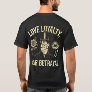 Camiseta Lealtad de amor, traición de miedo - Vintage gótic