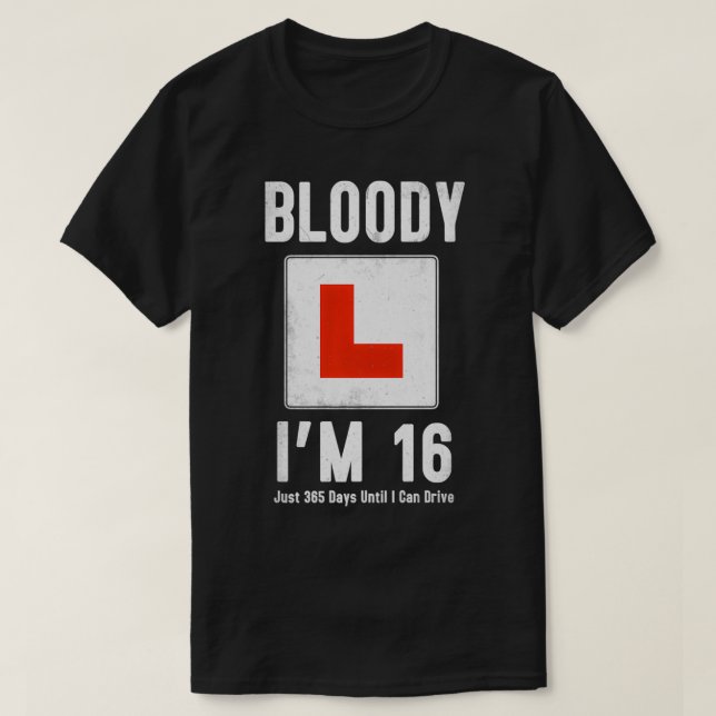 Camiseta Learner Driver 16th Birthday Im 16 Today & Driving (Diseño del anverso)