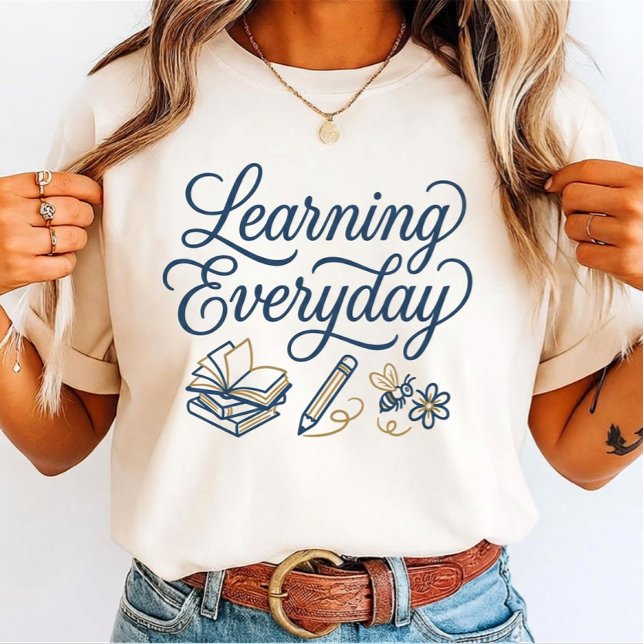 Camiseta Learning Everyday Script for Middle School Student (Subido por el creador)