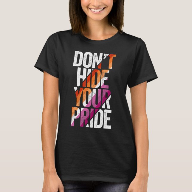 Camiseta Lección LGBT no esconde tu bandera lesbiana de org (Anverso)