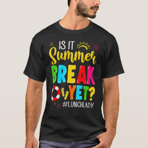 Camiseta Lechadora Es Verano Romper El Último Día De Scho