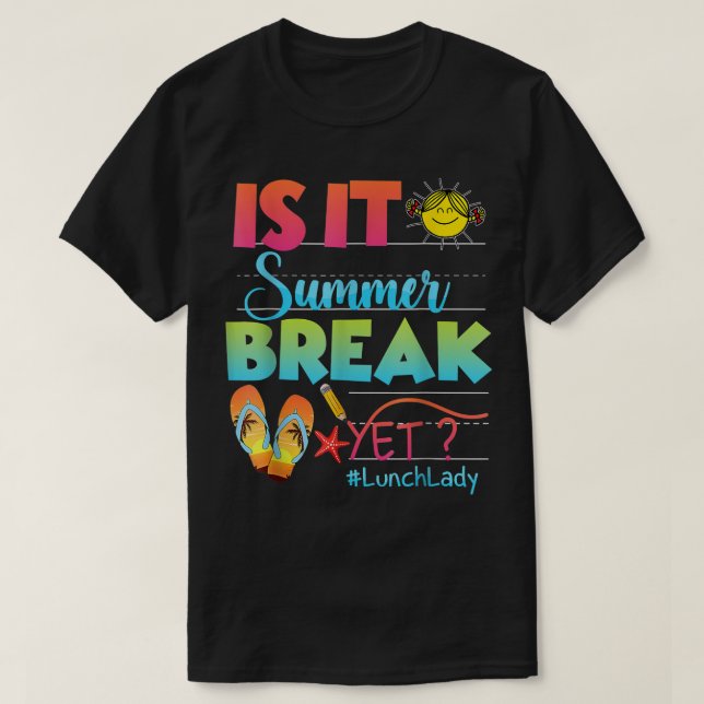 Camiseta Lechadora Es Verano Romper El Último Día De Scho (Diseño del anverso)