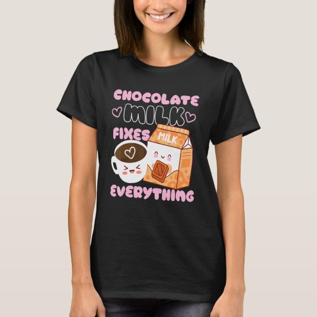 Camiseta Leche de chocolate arregla todo (Anverso)