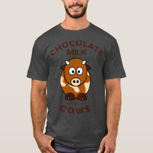 Camiseta Leche de chocolate viene de vacas marrones