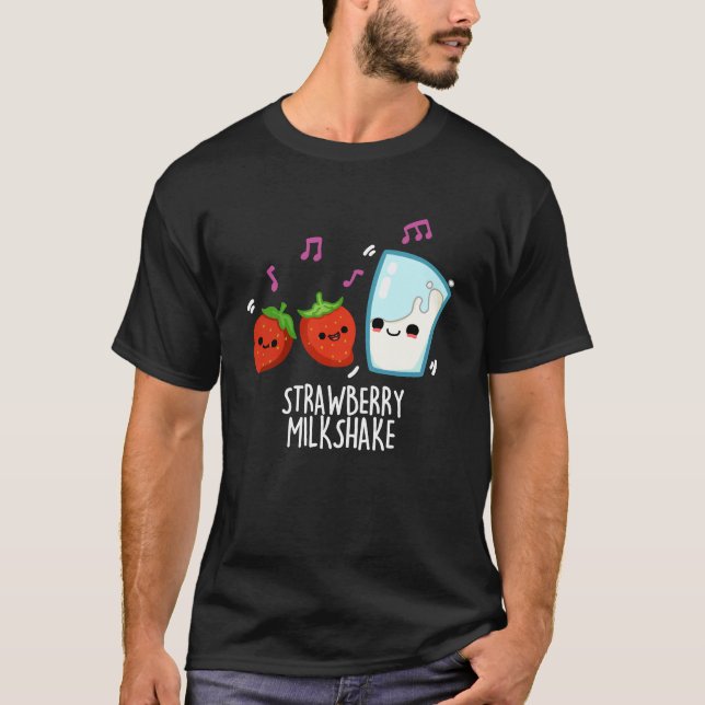 Camiseta Leche de fresa sacudida Graciosa Pun de comida osc (Anverso)