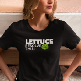Camiseta ¡Lechuga Resuelva Esto! Divertido Vegano