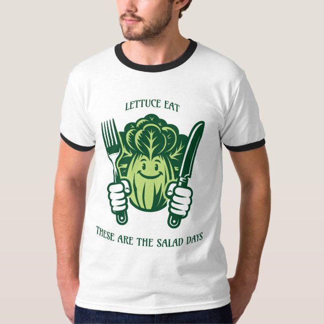 Camiseta Lechugas Comen, Estos Son Días De Ensalada (Anverso)