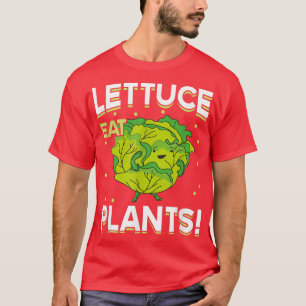 Camiseta Lechugas comen plantas Meme Vegeta Vegetada con en
