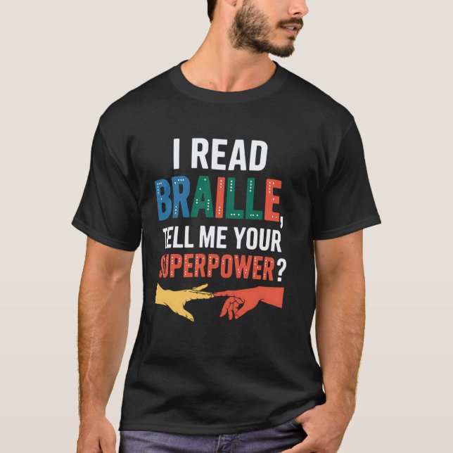 Camiseta Lector Braille Dime Tu Superpoder Profesor Estu (Anverso)