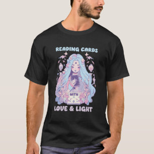 Camiseta Lector De Tarjetas Tarot Con Amor Y Luz