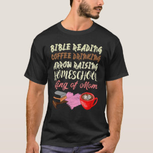 Camiseta Lectura de la Biblia Beber Café Criando Hogar Escu