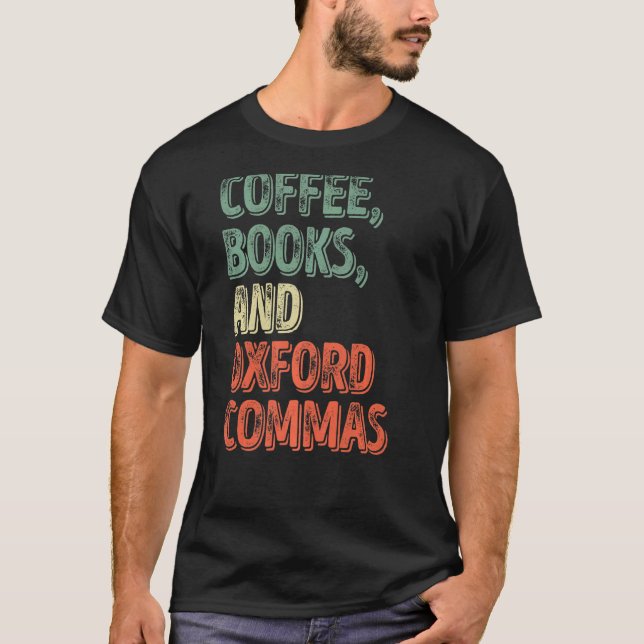 Camiseta Lectura De Libros De Café Lector Y Commas De Oxfor (Anverso)