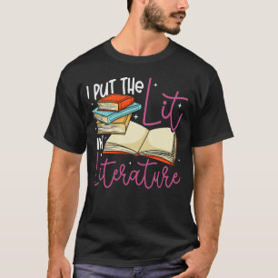 Camiseta Lectura de libros Pongo el Lit en Literatura