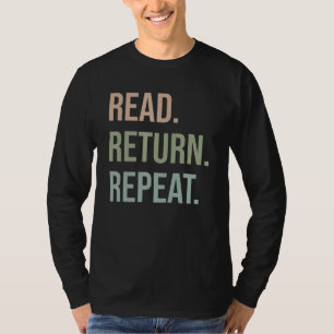 Camiseta Lectura Leer Devolver Repetir Bibliotecario Bibli