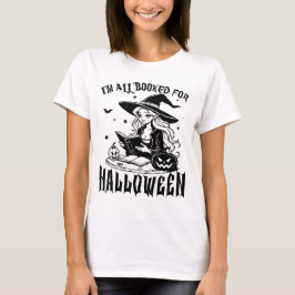 Camiseta Lecturas de brujería: Estoy todo preparado para Ha