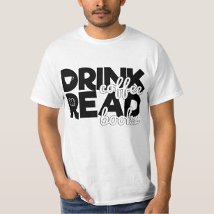 Camiseta Lecturas de libros de lectura de café de bebida
