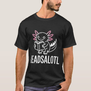 Camiseta Lecturas divertidas readsolotl ajolote amante de l