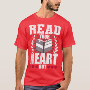 Camiseta Leer a los amantes del libro Heart Out Leyendo
