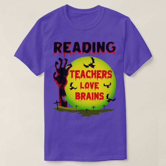 Camiseta Leer a los profesores les encantan los cerebros (Diseño del anverso)