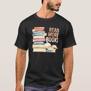 Camiseta Leer a un lector leer más libros de literatura bib