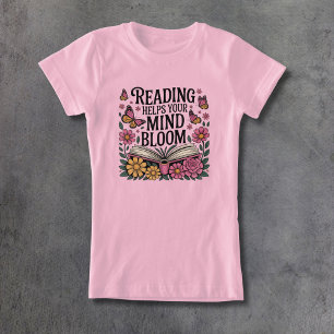 Camiseta Leer ayuda a que tu mente florezca
