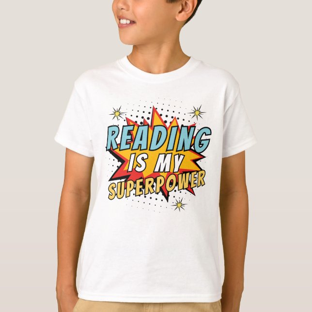 Camiseta Leer bien es de mi superpoder hijo (Anverso)