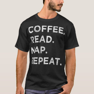 Camiseta Leer café Repetir la repetición de libros divertid