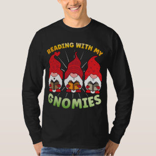 Camiseta Leer Con Mis Gnomies Divertido Libro De Gnome Leer