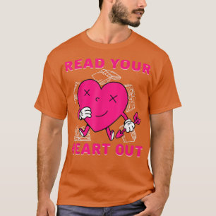 Camiseta Leer el libro Heart out Lover Funny Quote 996
