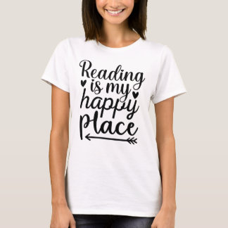 Camiseta Leer es mi lugar feliz