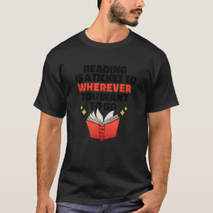 Camiseta LEER ES UN BILLETE A DONDE QUIERES IR A Rea