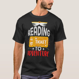 Camiseta Leer Es Un Billete Para Aventurarse Por Libros