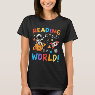 Camiseta Leer está fuera de este mundo de libros divertidos