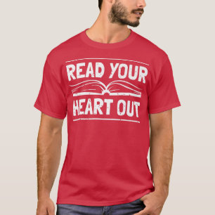 Camiseta Leer la lectura del libro de Heart Out