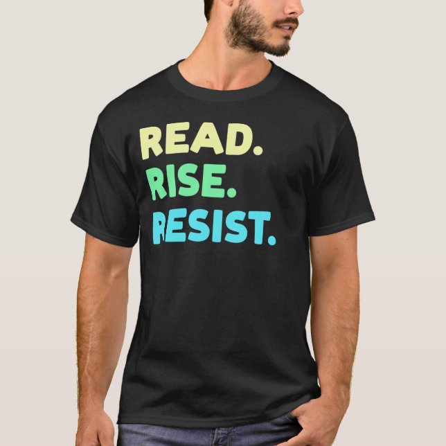 Camiseta Leer. Levántate. Resistirse. Leyendo el amante del (Anverso)