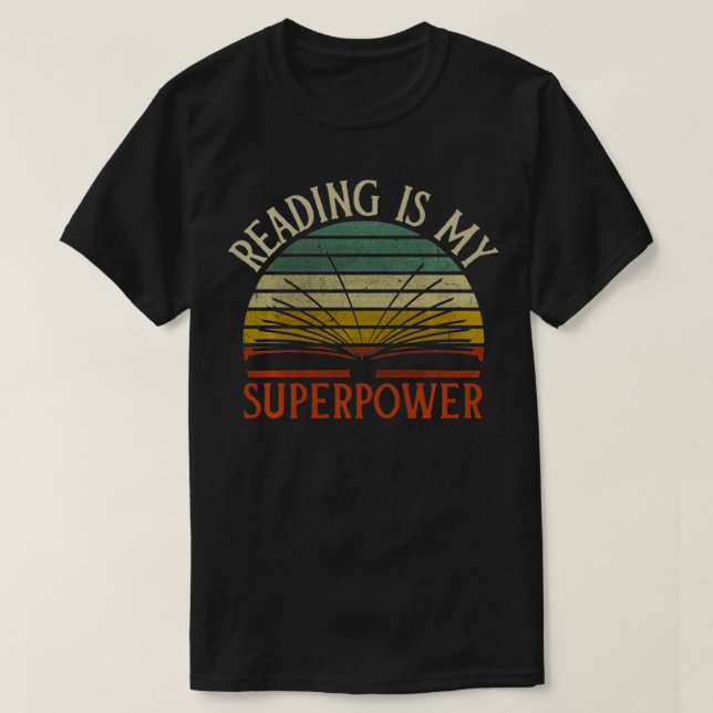 Camiseta Leer libros antiguos es mi superpoder (Diseño del anverso)