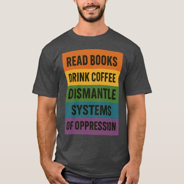 CAMISETA LEER LIBROS BEBER CAFÉ DESMANTELAR SISTEMAS DE OPP (Anverso)