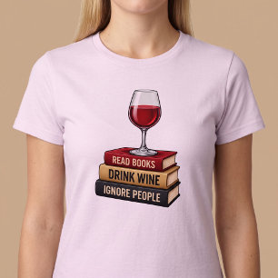 Camiseta Leer libros Beber vino Ignorar gente Divertido