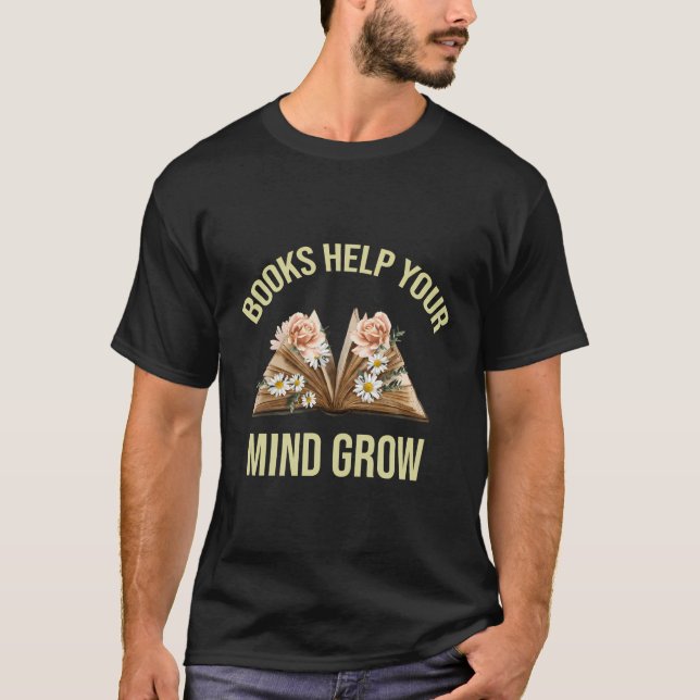 Camiseta Leer libros de profesores ayuda a que tu mente cre (Anverso)