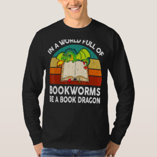 Camiseta Leer Libros En Un Mundo Lleno De Librerías Sea Un 