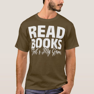 Camiseta Leer libros que es mi juego Bibliotecario Lector d