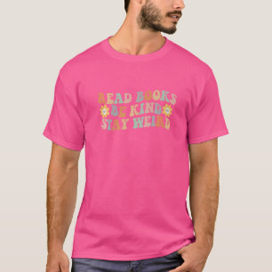 Camiseta Leer Libros Ser Amables Permanecer Raro Libro Vint